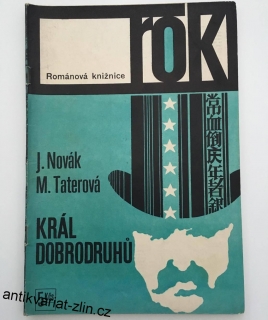 KRÁL DOBRODRUHŮ