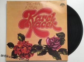 LP TAK HRÁL A ZPÍVAL KAREL VACEK
