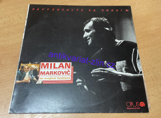LP MILAN MARKOVIČ - NEVYZÚVAJTE SA, PROSÍM