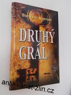 BORIS VON SMERCEK - DRUHÝ GRÁL
