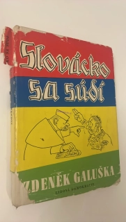 ZDENĚK GALUŠKA - SLOVÁCKO SA SÚDÍ