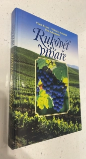 V. KRAUS, V. HUBÁČEK, P. ACKERMANN - RUKOVĚŤ VINAŘE