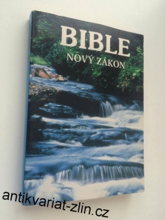 BIBLE NOVÝ ZÁKON