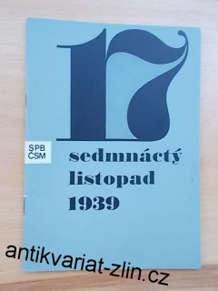 ROMAN CÍLEK - 17/SEDMNÁCTÝ LISTOPAD 1939