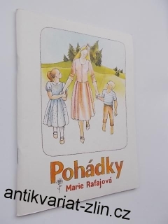 MARIE RAFAJOVÁ - POHÁDKY