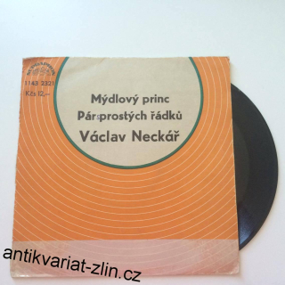 SP VÁCLAV NECKÁŘ - MÝDLOVÝ PRINC, PÁR PROSTÝCH ŘÁDKŮ