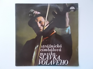 LP STRÁŽNICKÁ CIMBÁLOVÁ MUZIKA SLÁVKA VOLAVÉHO