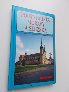 POUTNÍ MÍSTA MORAVY A SLEZSKA