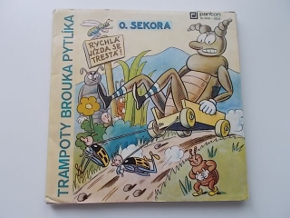 5 SP O. SEKORA - TRAMPOTY BROUKA PYTLÍKA