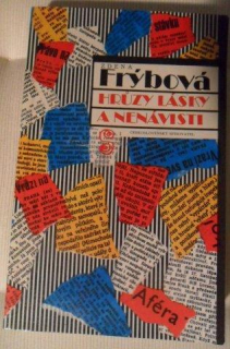 ZDENA FRÝBOVÁ - HRÚZ LÁSKY A NENÁVISTI