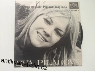 SP EVA PILAROVÁ - ZMYLENÁ NEPLATÍ, MĚJ RÁD, MĚJ RÁDA