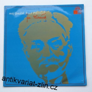 LP MŮJ JANÁČEK - JOSEF PÁLENÍČEK