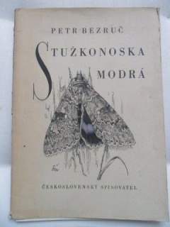 PETR BEZRUČ - STUŽKONOSKA MODRÁ