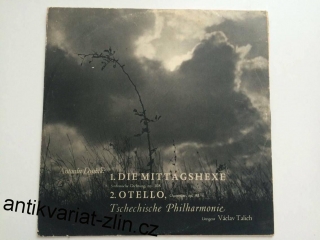LP ANTONÍN DVOŘÁK - DIE MITTAGSHEXE, OTELLO