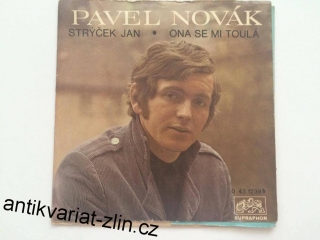 SPPavel Novak : Strycek Jan / Ona se mi toula