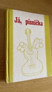 JÁ, PÍSNIČKA 2