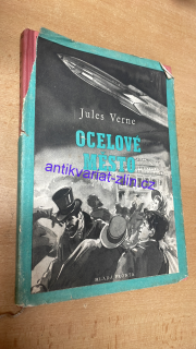 JULES VERNE : OCELOVÉ MĚSTO