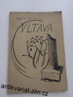 VOJTA ŠARŠE : VLTAVA