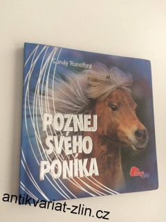 SANDY RANSFORD : POZNEJ SVÉHO PONÍKA