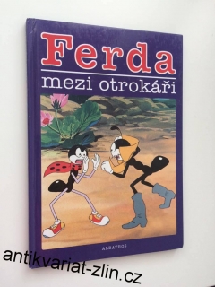 FERDA MEZI OTROKAŘI