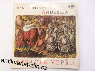 LP HANS CHRISTIAN ANDERSEN : PASÁČEK VEPŘŮ
