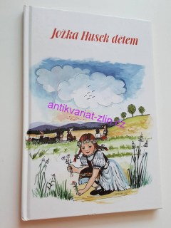 JOŽKA HUSEK DĚTEM
