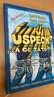 JAN KRŮTA - ÚSPĚCH? A CO ZA TO?
