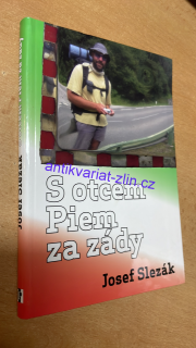 JOSEF SLEZÁK - S OTCEM PIEM ZA ZÁDY