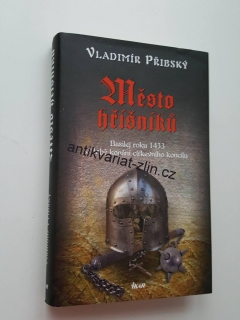 VLADIMÍR PŘÍBSKÝ - MĚSTO HŘÍŠNÍKŮ