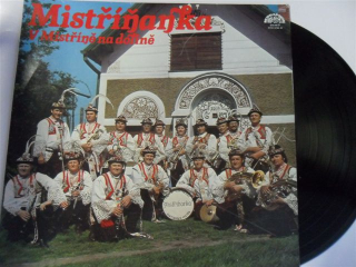 LP - MISTŘÍŇANKA / V MISTŘÍNĚ NA DOLINĚ