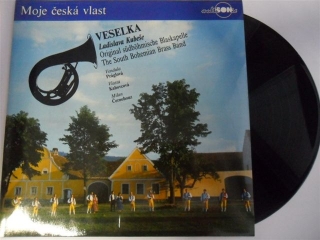 LP - MOJE ČESKÁ VLAST / VESELKA LADISLAVA KUBEŠE