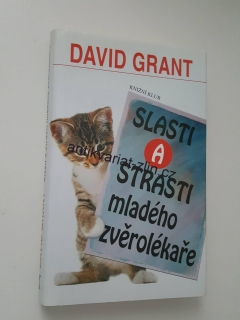 DAVID GRANT - SLASTI A STRASTI MLADÉHO ZVĚROLÉKAŘE