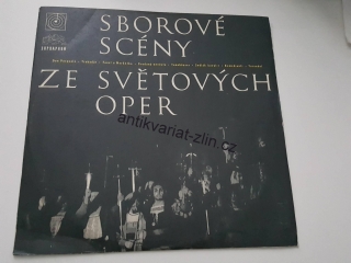 LP SBOROVÉ SCÉNY ZE SVĚTOVÝCH OPER