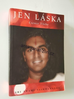 ESENCE VŠEHO JEN LÁSKA