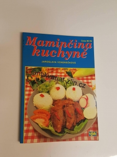 JAROSLAVA VONDRÁČKOVÁ - MAMINČINA KUCHYNĚ