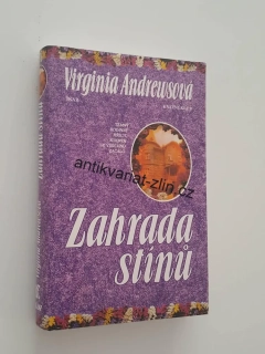 VIRGINIA ANDREWSOVÁ - ZAHRADA  STÍNŮ
