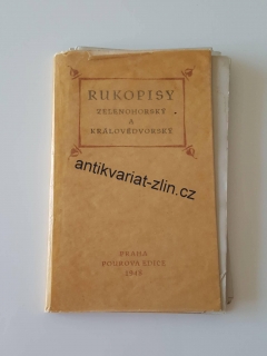 RUKOPISY ZELENOHORSKÝ A KRÁLOVÉ DVORSKÝ