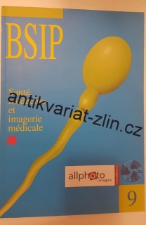 BSIP SANTÉ, MÉDECINE ET IMAGERIE MÉDICALE