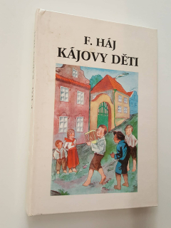 F. HÁJ - KÁJOVY DĚTI