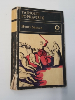 HENRI SANSON - TAJNOSTI POPRAVIŠTĚ