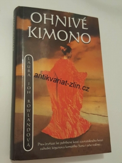 LAURA JOH ROWLANDOVÁ - OHNIVÉ KIMONO