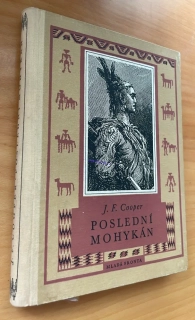 J. F. Cooper - POSLEDNÍ MOHYKÁN