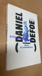 DANIEL DEFOE - MOLL FLANDERSOVÁ