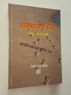 TEREZA POSPÍŠILOVÁ - UZAMČENÉ CITY