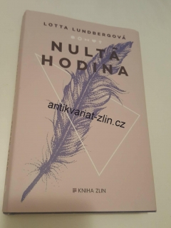 Lotta Lundbergová - NULTÁ HODINA
