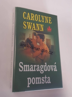 CAROLYNE SWANN - SMARAGDOVÁ POMSTA