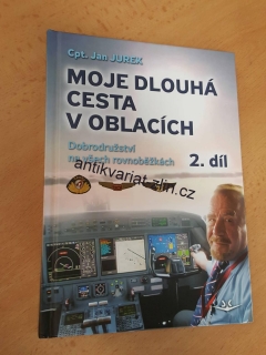 JAN JUREK - MOJE DLOUHÁ CESTA V OBLACÍCH 2
