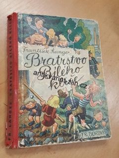 FRANTIŠEK LANGER - BRATRSTVO BÍLÉHO KLÍČE
