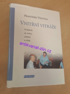 FRANTIŠEK VŠETIČKA - VNITŘNÍ VITRÁŽE + autogram