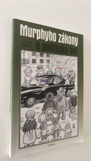 KARL WAGNER - MURPHYHO ZÁKONY A POLITICKÝ BOJ